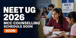 MCC NEET UG Counselling 2026 Schedule Expected Soon